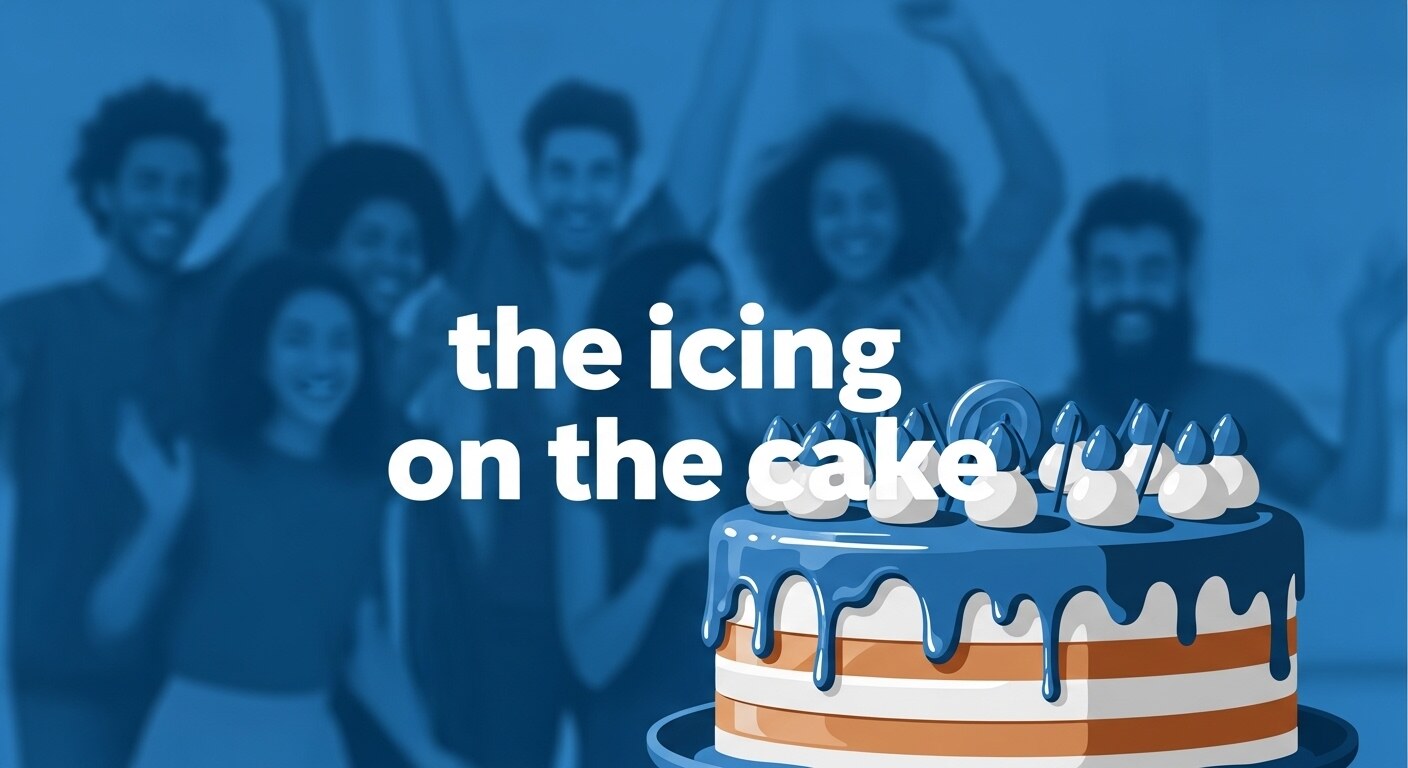the icing on the cake 뜻과 쓰임 긍정·반어 모두 활용하는 법 the icing on the cake 뜻과 쓰임 긍정·반어 모두 활용하는 법